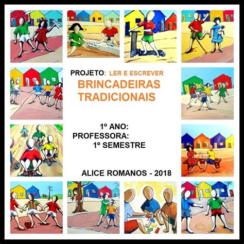 projeto jogos e brincadeiras antigas